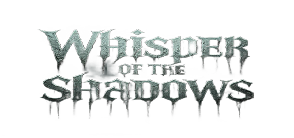 Whisper of the Shadows Demo