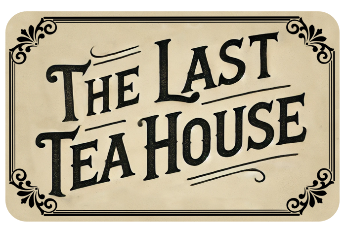 The Last Tea House