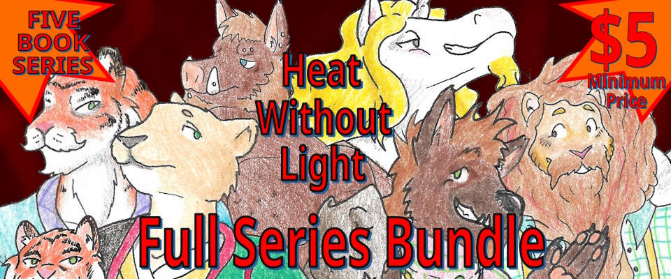 Heat Without Light (Full Series Bundle)