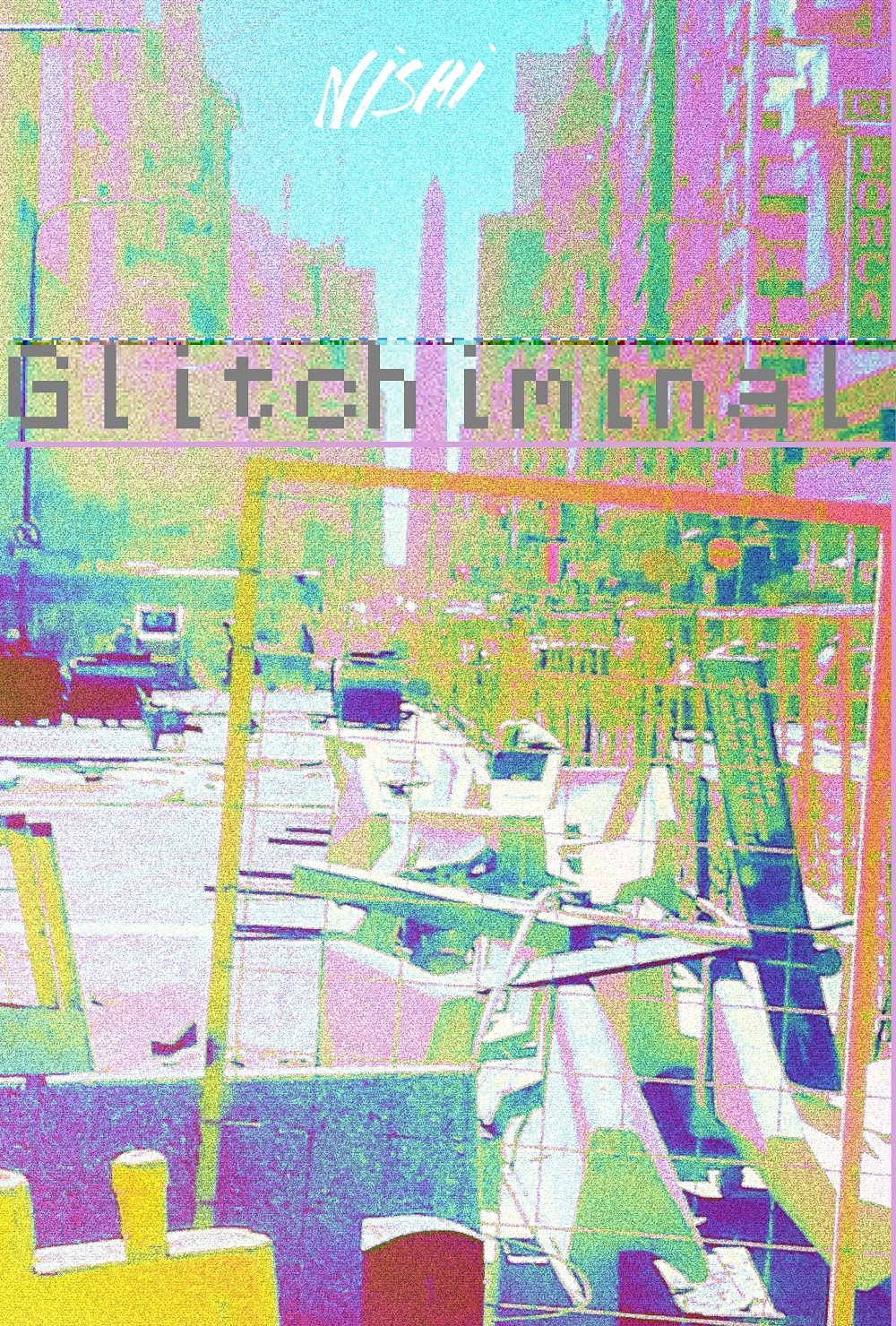 GLITCHIMINAL