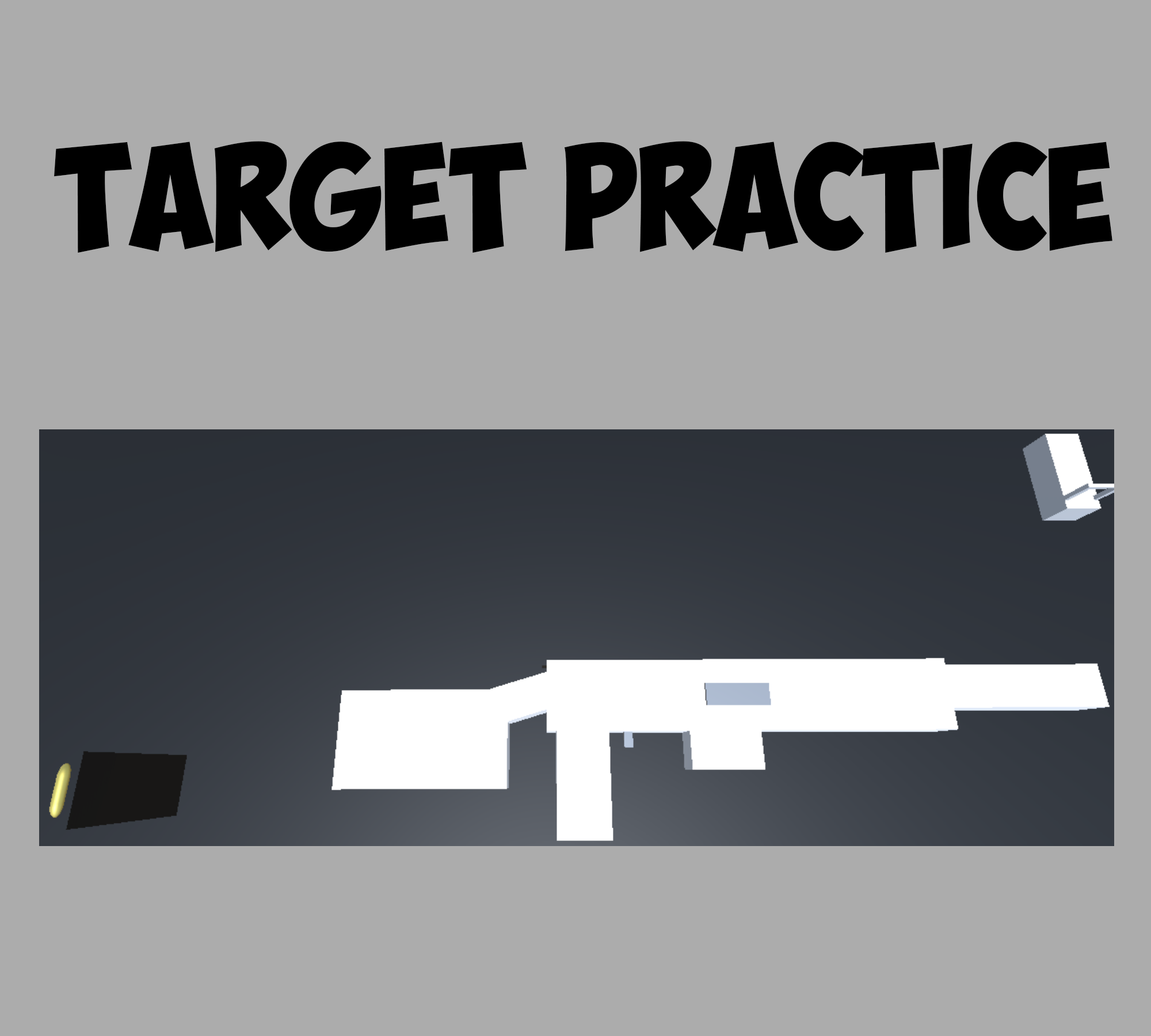 Target Practice