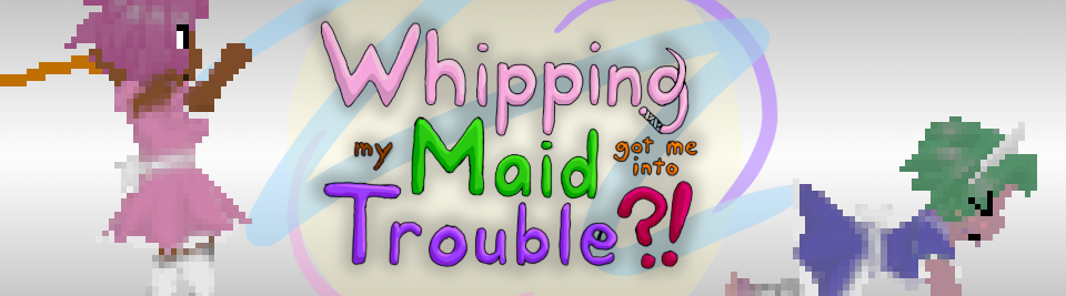 Whipping My Maid Got Me Into Trouble?!