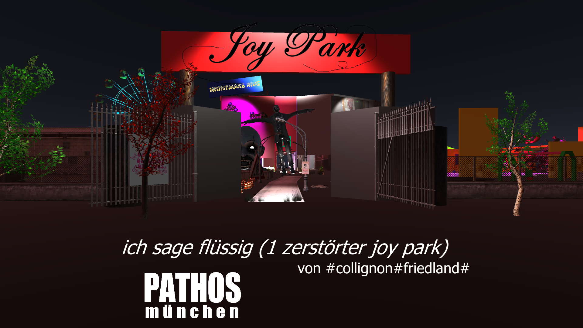 ich sage flüssig (1 zerstörter joy park)