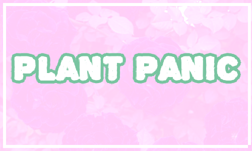 Plant Panic