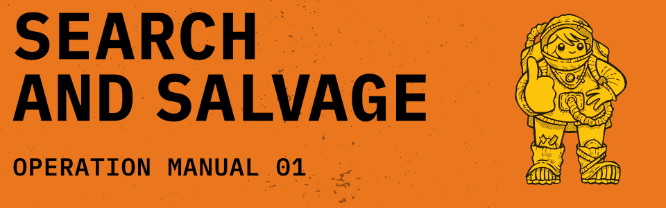 Search and Salvage