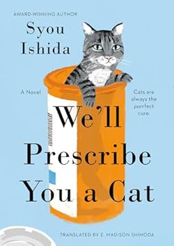 We'll Prescribe You a Cat