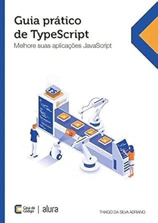 GUIA PRÁTICO DE TYPESCRIPT