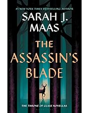 The Assassin&#39;s Blade: The Throne of Glass Prequel Novellas (Throne of Glass, 8)