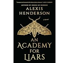 An Academy for Liars