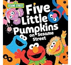 Five Little Pumpkins on Sesame Street: A Halloween Storybook Treat with Elmo, Cookie Monster, and Friends! (Sesame Street S…