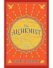 The Alchemist, 25th Anniversary: A Fable About Following Your Dream