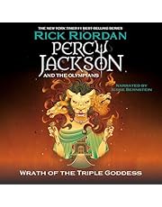 Wrath of the Triple Goddess: Percy Jackson and the Olympians