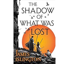 The Shadow of What Was Lost (The Licanius Trilogy Book 1)