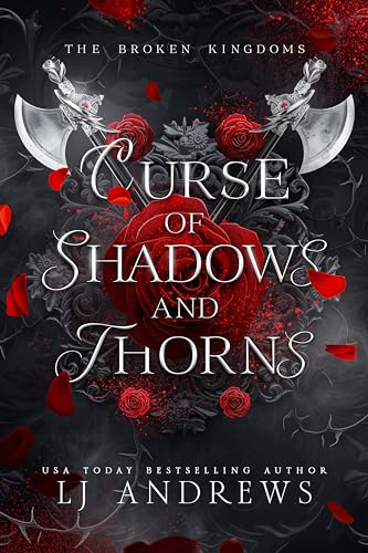 Curse of Shadows and Thorns (The Broken Kingdoms Book 1)