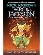 Percy Jackson and the Olympians: Wrath of the Triple Goddess: The Senior Year Adventures, Book 2