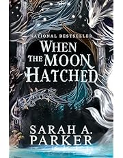 When the Moon Hatched: A fast-paced romantasy with undeniable chemistry in a stunning immersive world (The Moonfall Series, 1)