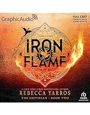 Iron Flame (Part 2 of 2) (Dramatized Adaptation): The Empyrean, Book 2