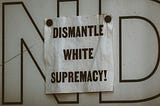 White Supremacy Returned to Mainstream Politics?