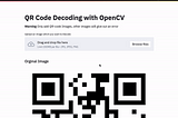 Create a QR-Code Decoder web application using OpenCV and Streamlit