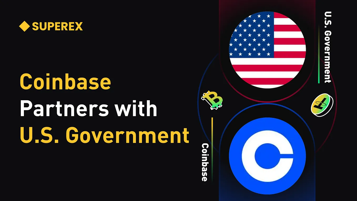 Coinbase Partners with U.S. Government: Enhancing Cryptocurrency Regulation and Compliance