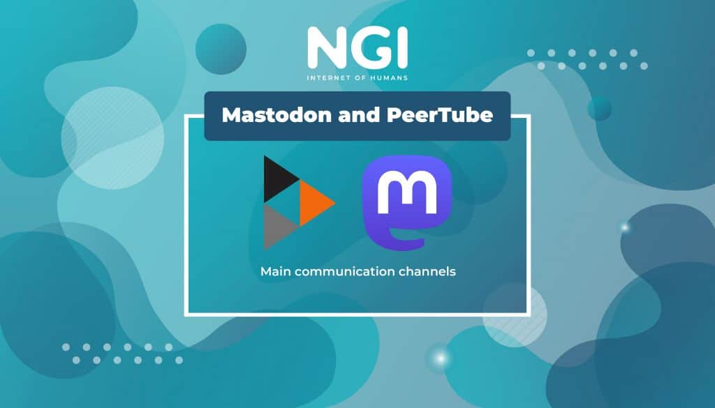 NGI projects adopt Mastodon and PeerTube as main communication channels