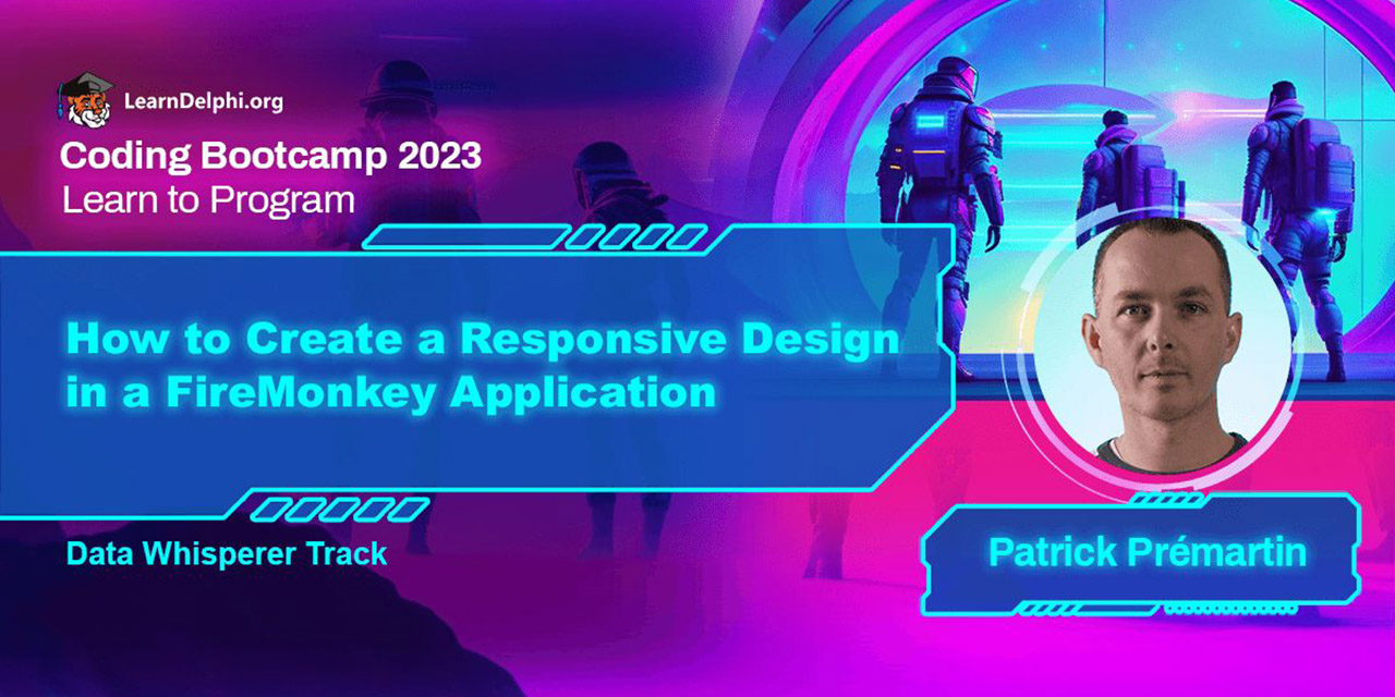 DCB2023-Responsive-Design-With-FireMonkey