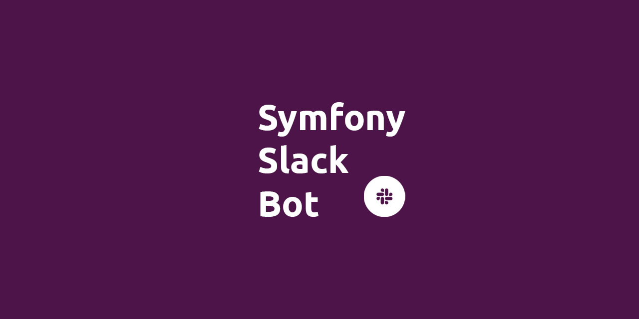 symfony-slack-bot