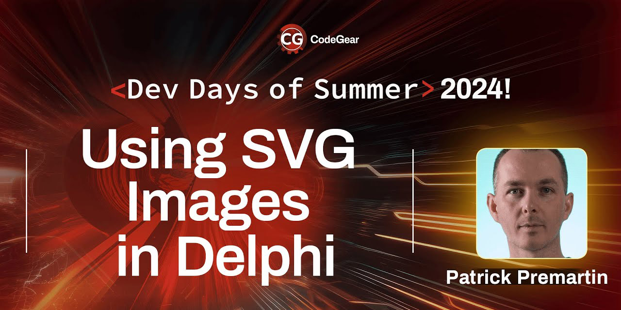 DevDaysOfSummer2024-UseSVGImagesInDelphi