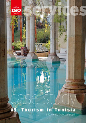 Cover page: ISO Strategy for Services - Case study #3 - Tourism in Tunisia (ISO 17680, Thalassotherapy)